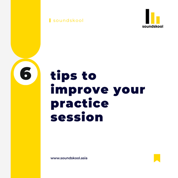 Tips to Improve Your Practice Session